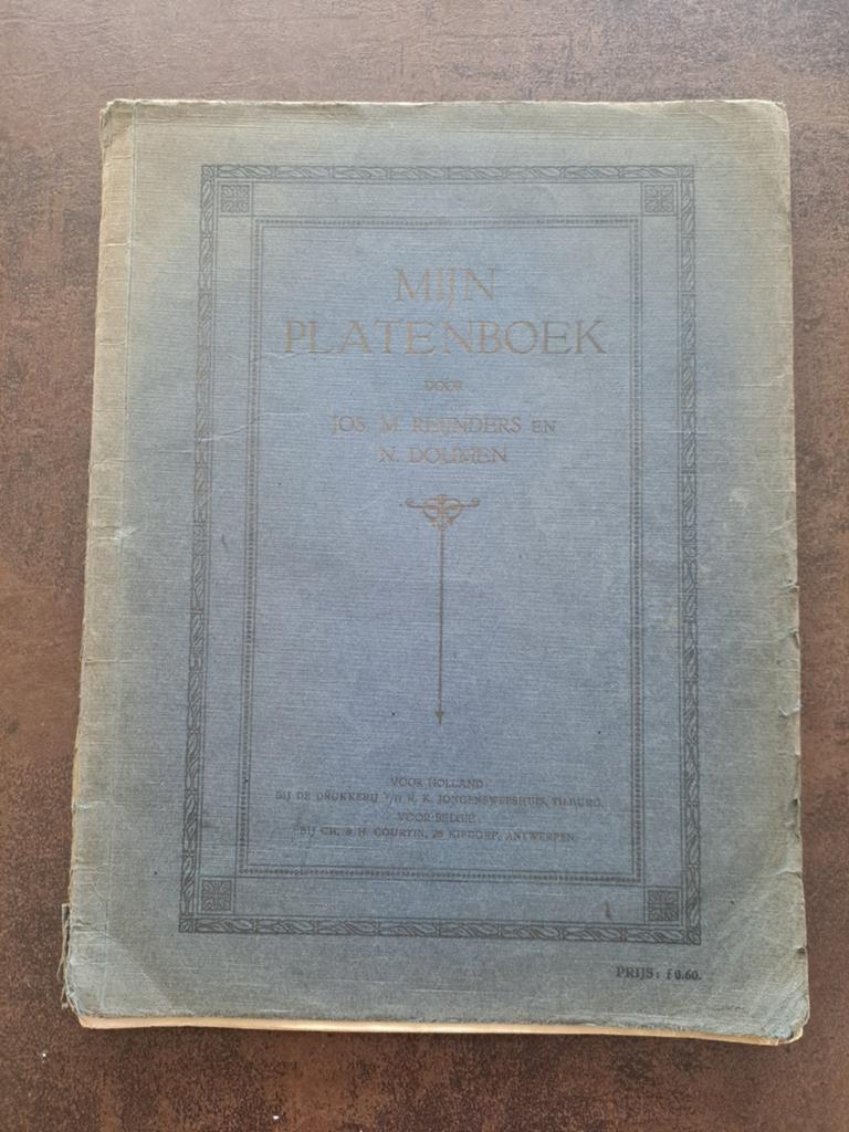 Mijn Platenboek - Jos. M. Reynders en N. Doumen (1914), Boeken, Ophalen of Verzenden, Gelezen, Jos. M. Reynders en N. Doumen, Prentenboek