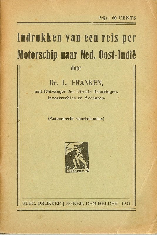Dr.L.Franken Indrukken van een reis per Stoomschip naar Zuid, Ophalen of Verzenden, Zo goed als nieuw