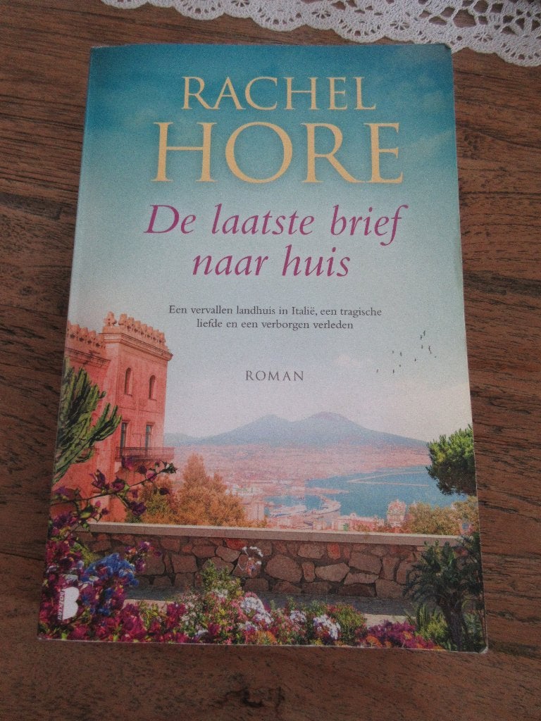 De laatste brief naar huis. Rachel Hore, Ophalen of Verzenden, Gelezen, Rachel Hore