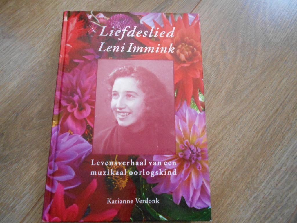 Karianne Verdonk Liefdeslied Leni Immink, Ophalen of Verzenden, Tweede Wereldoorlog, Zo goed als nieuw, Overige onderwerpen