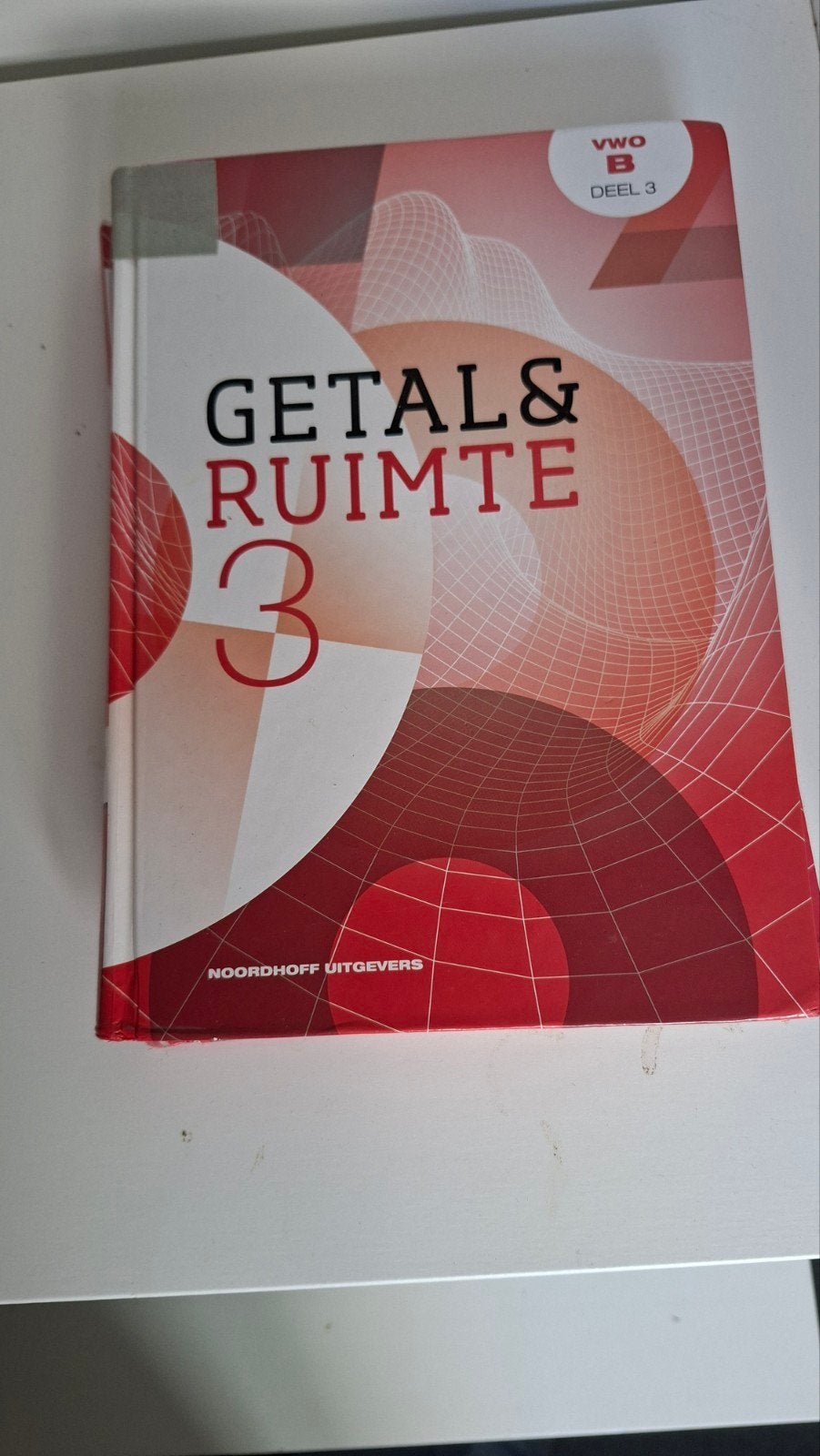 VWO Wiskunde-B Getal & Ruimte Deel 3 en 4 Opdrachtenboek, Boeken, Ophalen of Verzenden, Zo goed als nieuw, Noordhoff Uitgevers