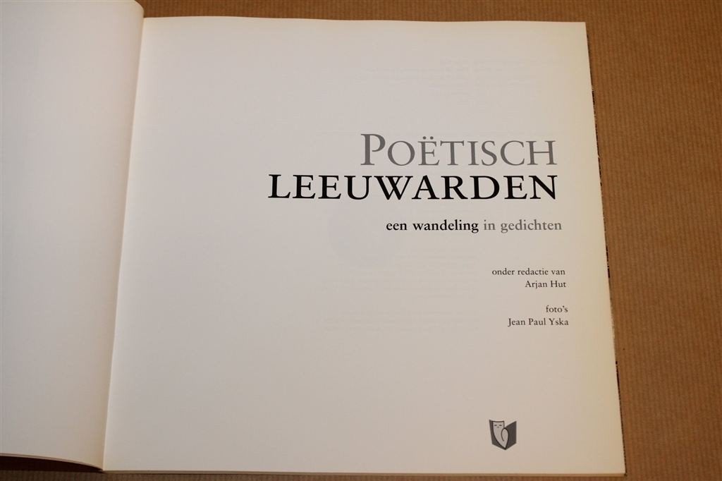 Poëtisch Leeuwarden — Wandeling in Gedichten, Ophalen of Verzenden, Gelezen