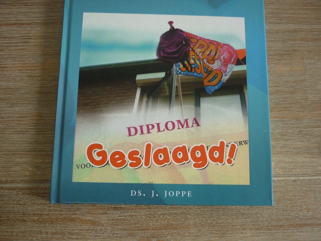 Ds. J. Joppe Geslaagd! - Diploma - Je diploma behaald, Ophalen of Verzenden, Gelezen, Christendom | Protestants