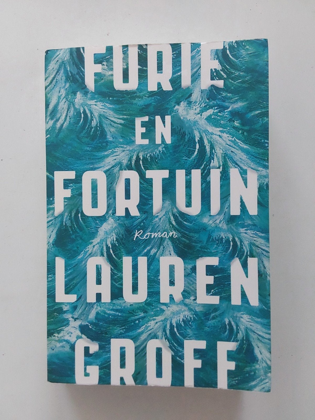 Lauren Groff : Furie en fortuin, Gelezen, Ophalen of Verzenden, Lauren Groff, Amerika