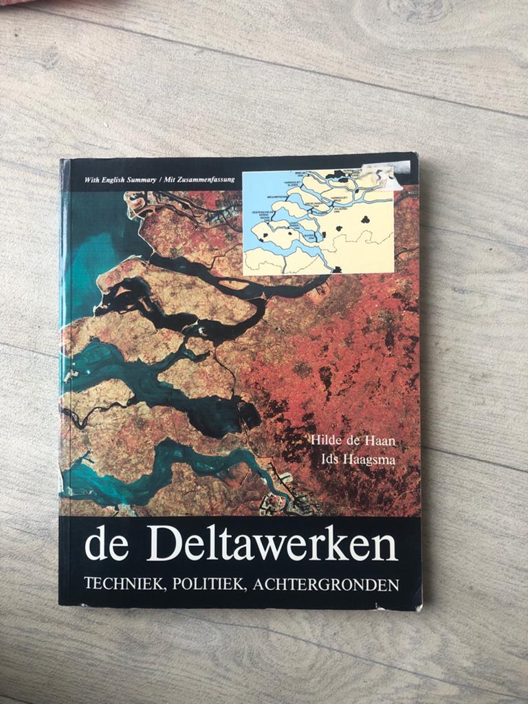 De Deltawerken: Techniek, Politiek, Achtergronden, Boeken, Techniek, Gelezen, Bouwkunde, Ophalen of Verzenden