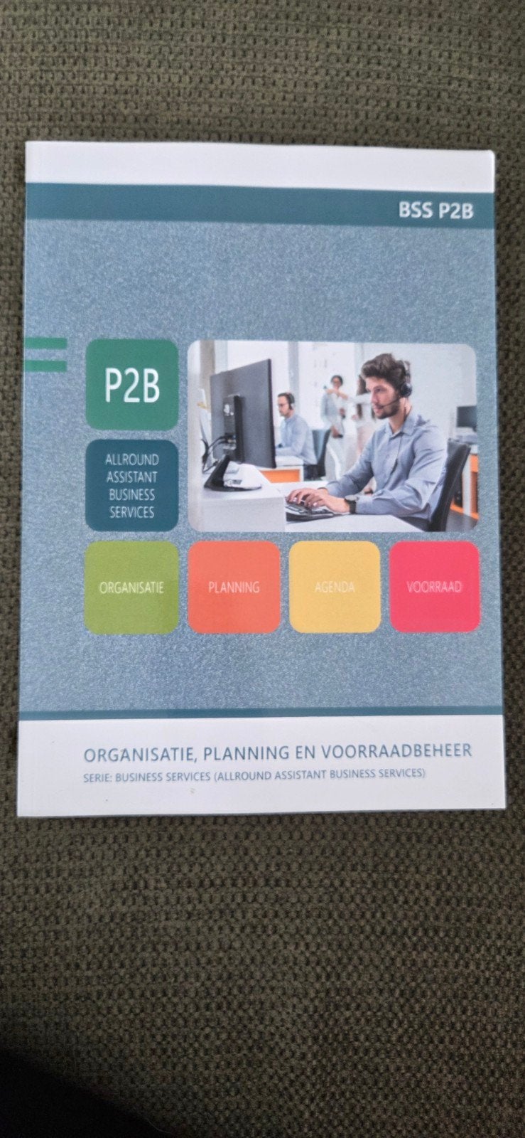 BSS P2B Organisatie, Planning en Voorraadbeheer, Boeken, Onbekend, Ophalen of Verzenden, Zo goed als nieuw, MBO