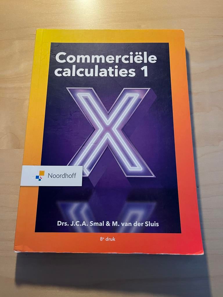 Commerciële calculaties 1 - 8e druk, Ophalen of Verzenden, Alpha, Zo goed als nieuw, MBO