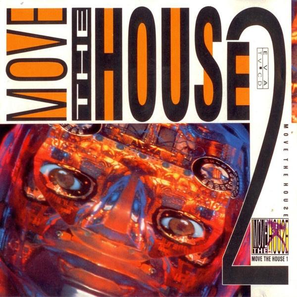 Tecno C.D. (1991) MOVE the HOUSE no. 2 (EVA), Ophalen of Verzenden, 1990 - 1999, Gebruikt