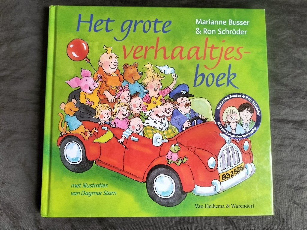 Marianne Busser & Ron Schröder - Het grote verhaaltjesboek, Boeken, Fictie algemeen, Jongen of Meisje, Ophalen of Verzenden, Zo goed als nieuw