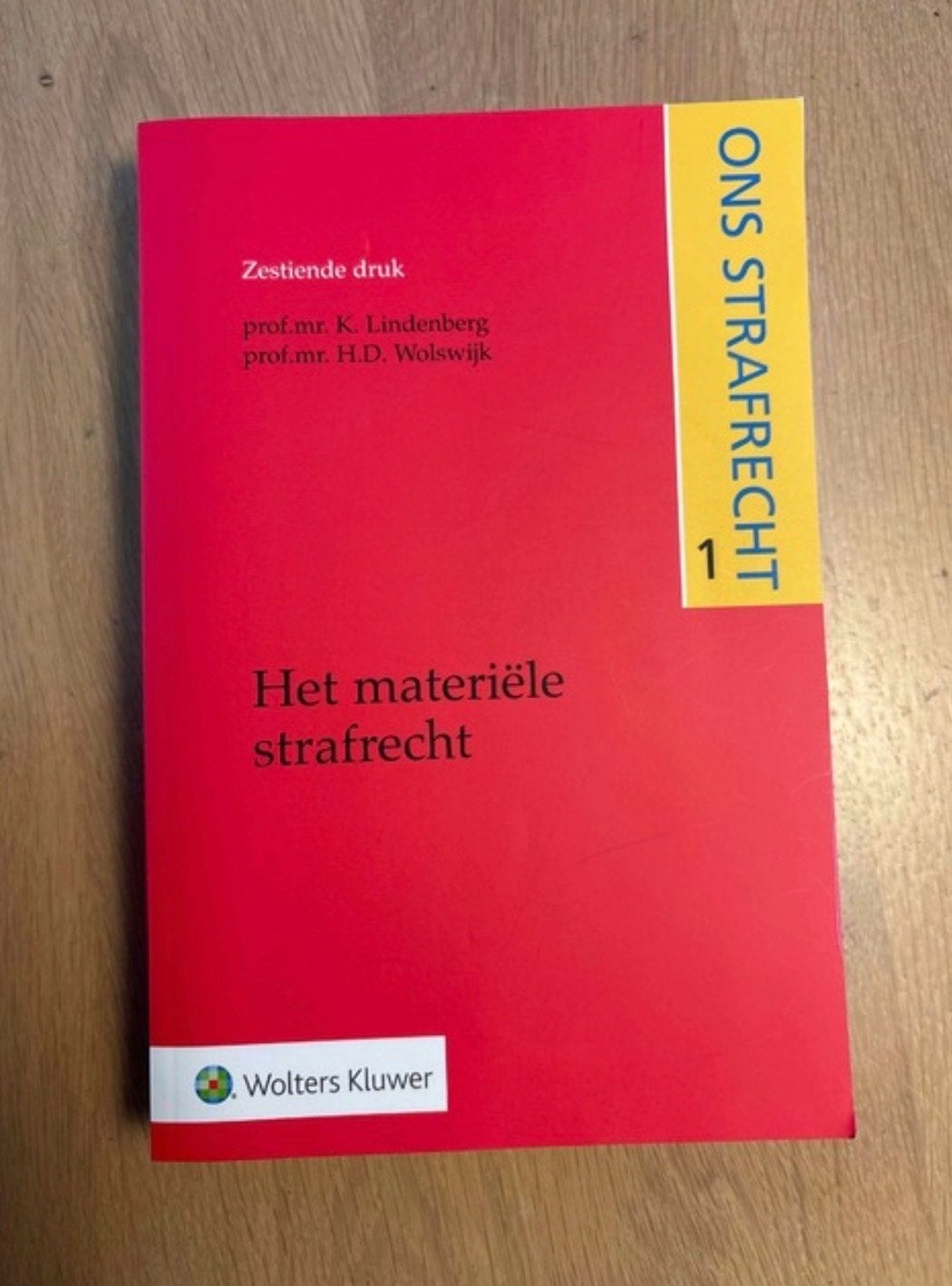 Ons Strafrecht 1: Het materiële strafrecht (26e druk), Ophalen of Verzenden, Gamma, Zo goed als nieuw, WO