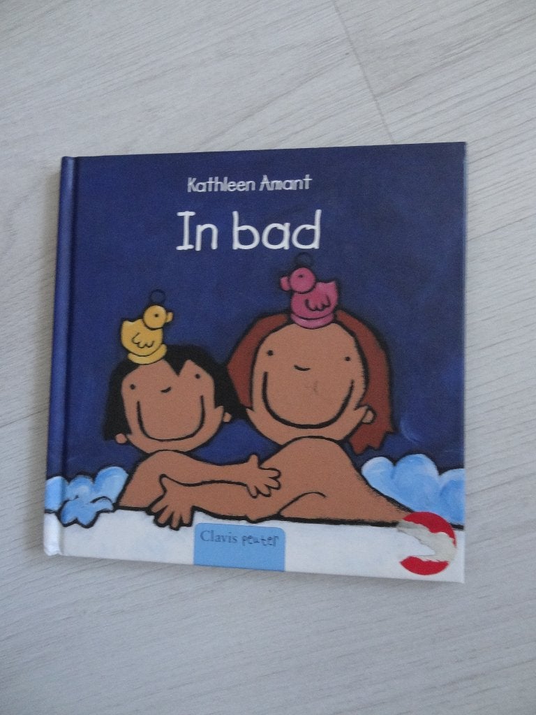 In bad - Kathleen Amant, Ophalen of Verzenden, Zo goed als nieuw, Kathleen Amant, 3 tot 4 jaar