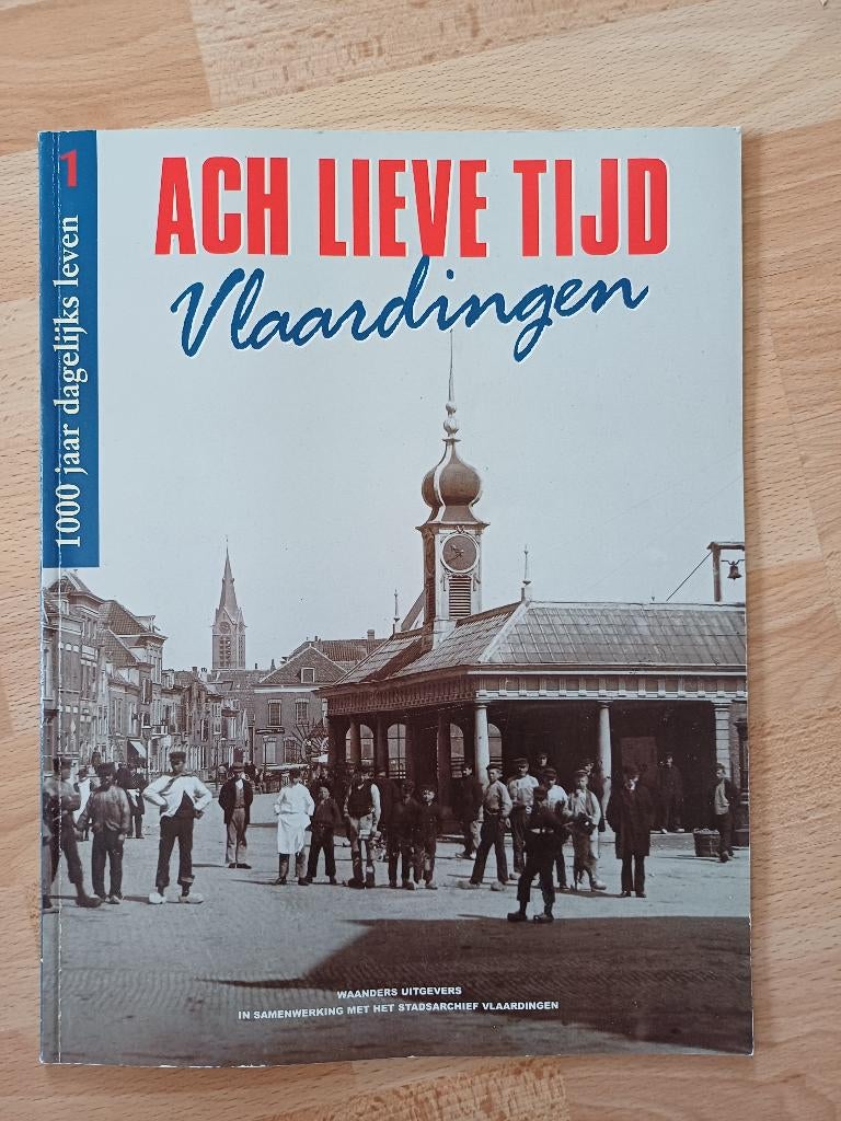 Tijdschrift  “ Ach lieve tijd, Vlaardingen” deel 1, Ophalen of Verzenden, Zo goed als nieuw, Overige typen
