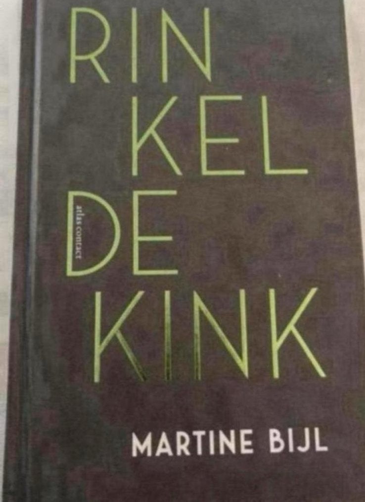 RINKEL DE KINK MARTINE BIJL, Boeken, Ophalen of Verzenden, Zo goed als nieuw