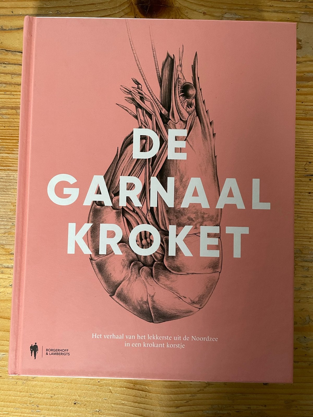 De Garnaalkroket: Het verhaal van het lekkerste uit de Noord, Ophalen of Verzenden, Zo goed als nieuw, Europa, Hoofdgerechten