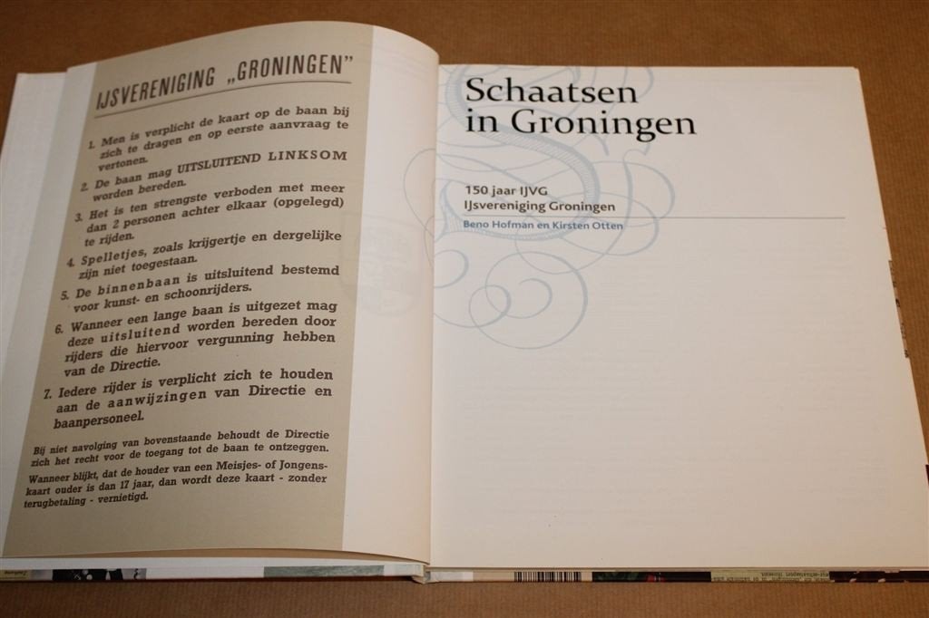Schaatsen in Groningen — 150 Jaar IJsvereniging Groningen, Ophalen of Verzenden, Gelezen