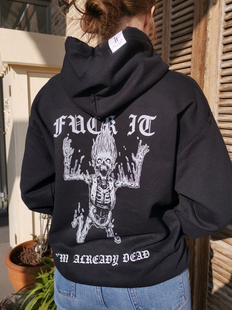 Fuck it, I'm already dead hoodie, Zwart, Nieuw, Overige maten, Ophalen of Verzenden