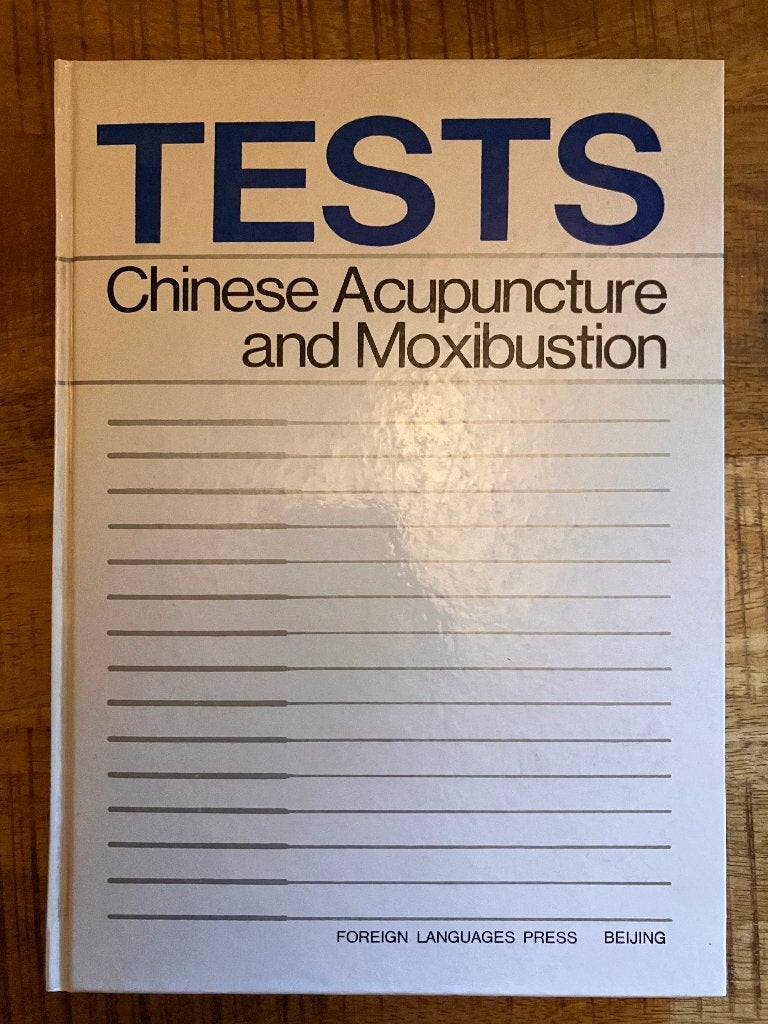 Tests - Chinese Acupuncture and Moxibustion, Ophalen of Verzenden, Alpha, Gelezen
