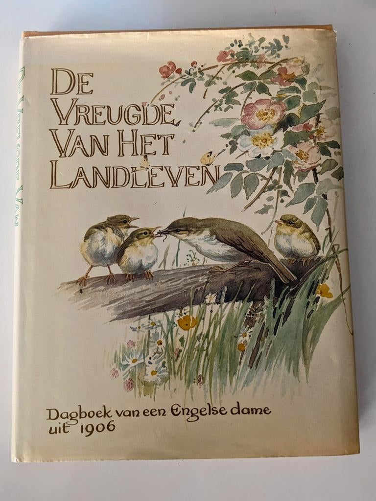 De Vreugde van het Landleven - Dagboek uit 1906, Boeken, Verzenden, Gelezen, Onbekend