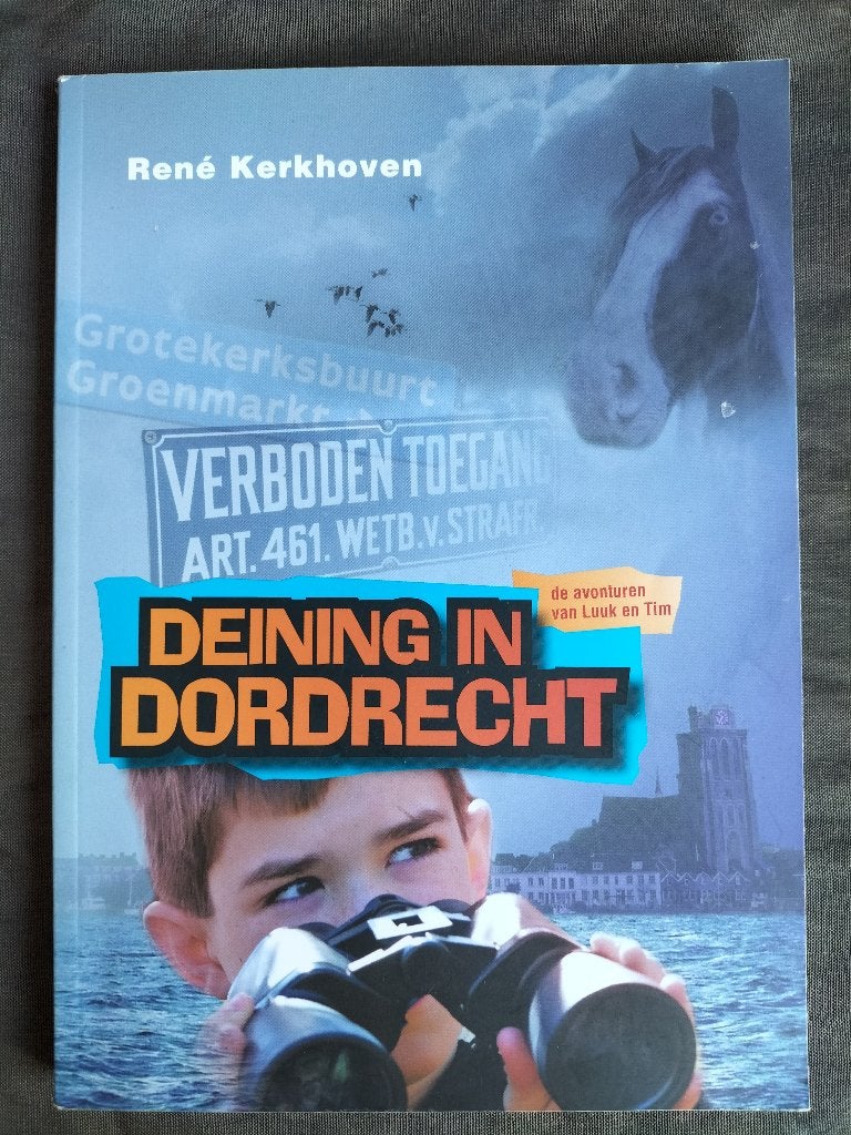 René Kerkhoven - Deining in Dordrecht, Boeken, Ophalen of Verzenden, Zo goed als nieuw, René Kerkhoven, Fictie algemeen