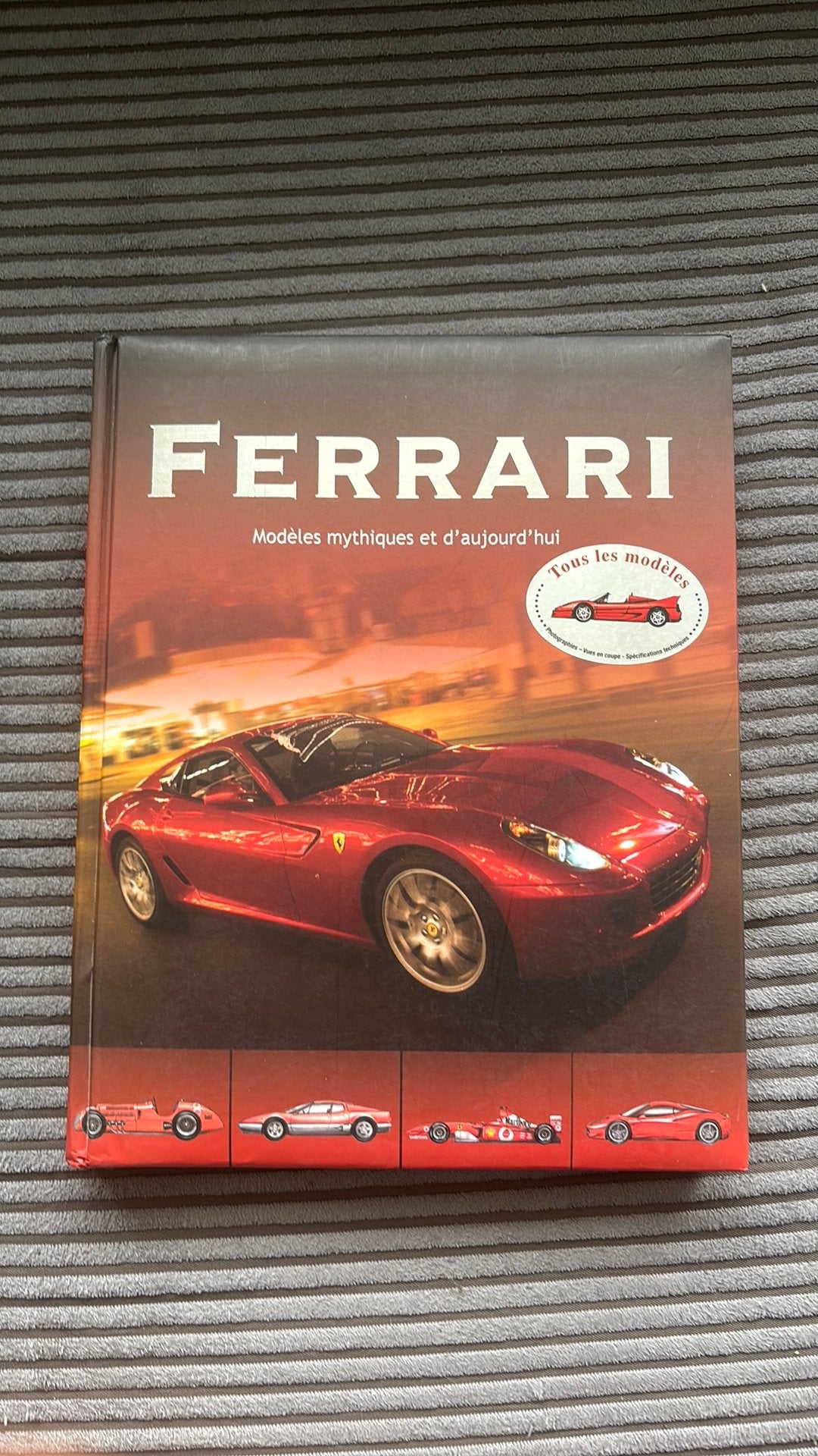 Ferrari: Modèles mythiques et d'aujourd'hui, Ophalen of Verzenden, Zo goed als nieuw, Ferrari