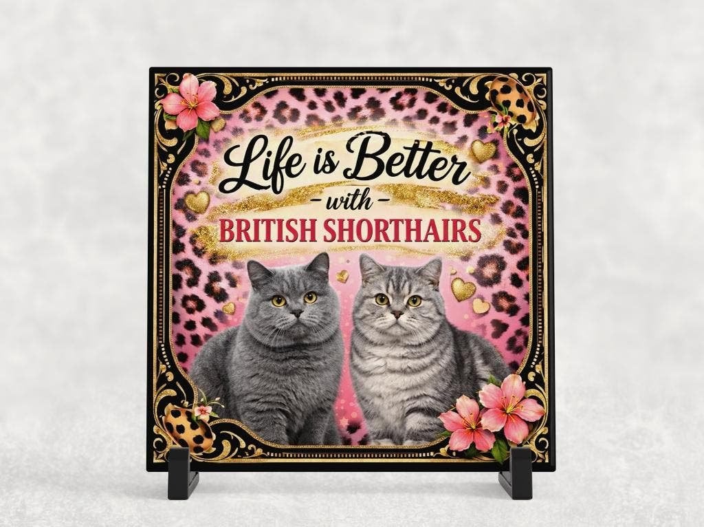 Life is Better with British Shorthairs - Tegel, Huis en Inrichting, Verzenden, Nieuw