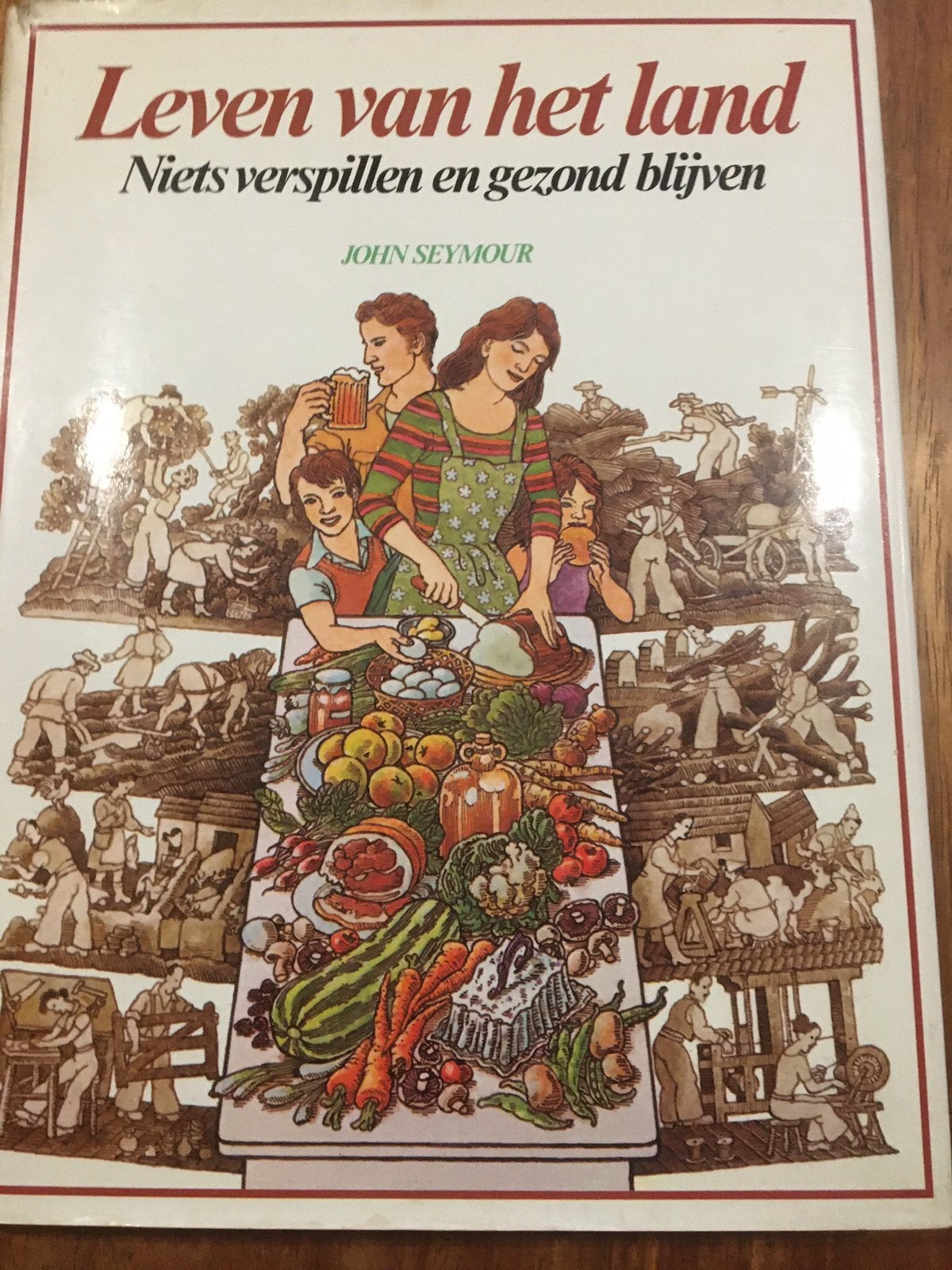 Leven van het land. John Seymour, Boeken, Ophalen of Verzenden, Zo goed als nieuw, Interieur en Design
