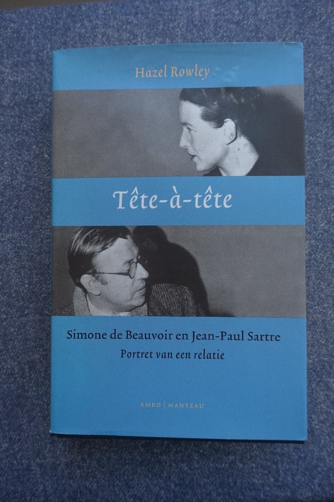 H. Rowley. Tête-à-tête Simone de Beauvoir & Jean-Paul Sartre, Ophalen of Verzenden, Zo goed als nieuw, Kunst en Cultuur