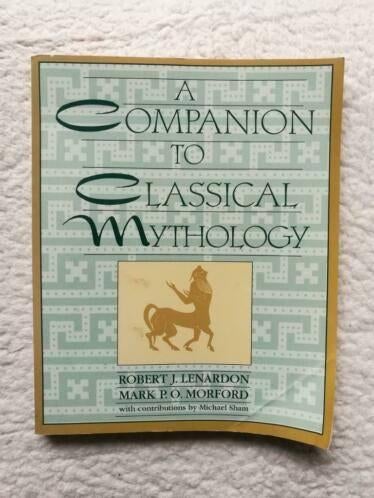 Robert J. Lenardon e.a. - A Companion to Classical Mythology, Ophalen of Verzenden, Gelezen, Overige gebieden