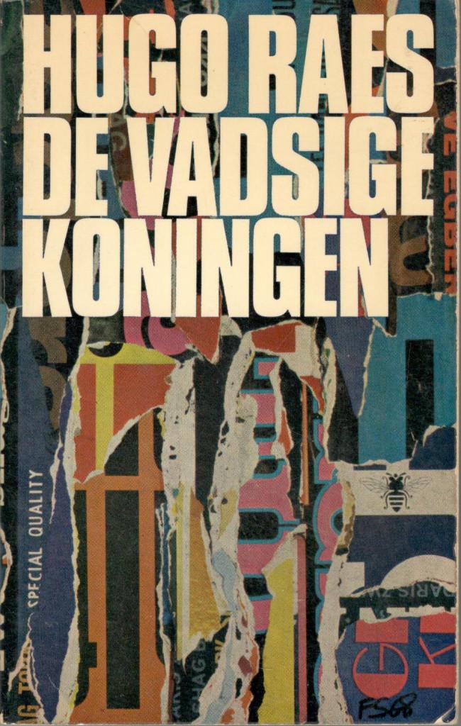 Hugo Raes - De Vadsige Koningen., Ophalen of Verzenden, Gelezen