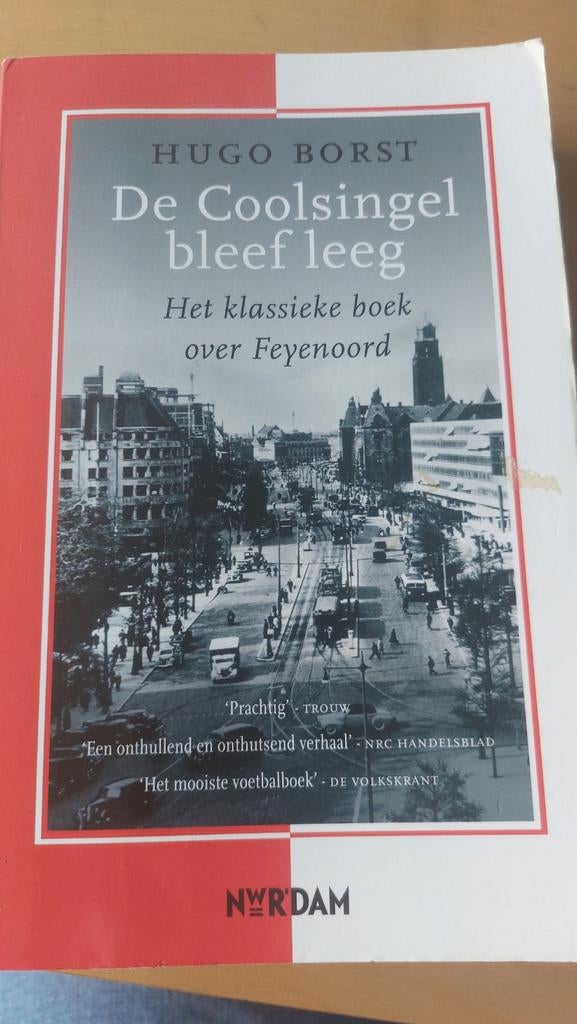 De Coolsingel bleef leeg - Hugo Borst, Feyenoord 96/97, Boeken, Ophalen of Verzenden