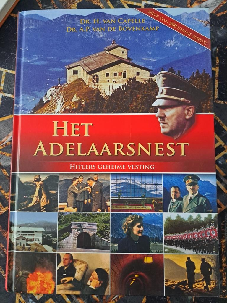 Het Adelaarsnest: Hitlers Geheime Vesting (Boek), Boeken, Oorlog en Militair, Tweede Wereldoorlog, Dr. H. van Capelle, Dr. A.P. van de Bovenkamp