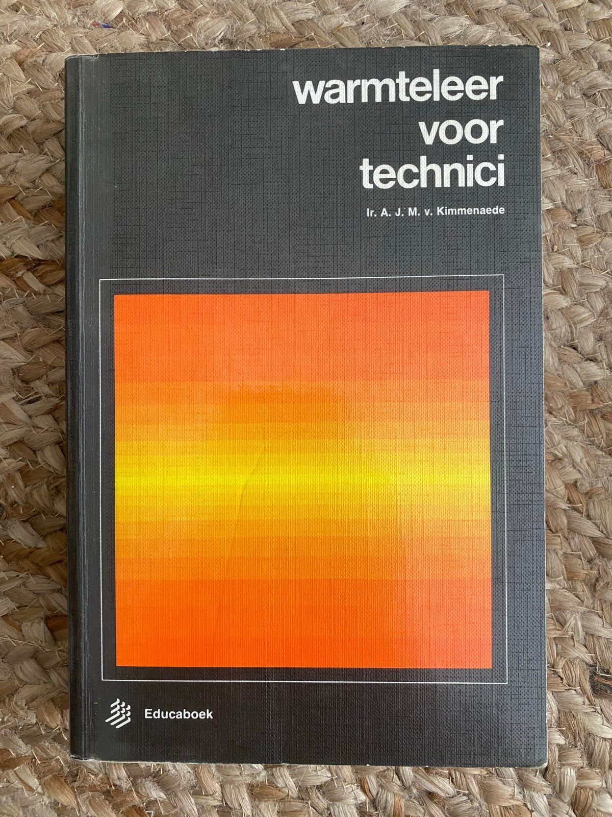 Warmteleer voor technici - Ir. A. J. M. v. Kimmenaede, Boeken, Ophalen of Verzenden, Gelezen, Overige onderwerpen