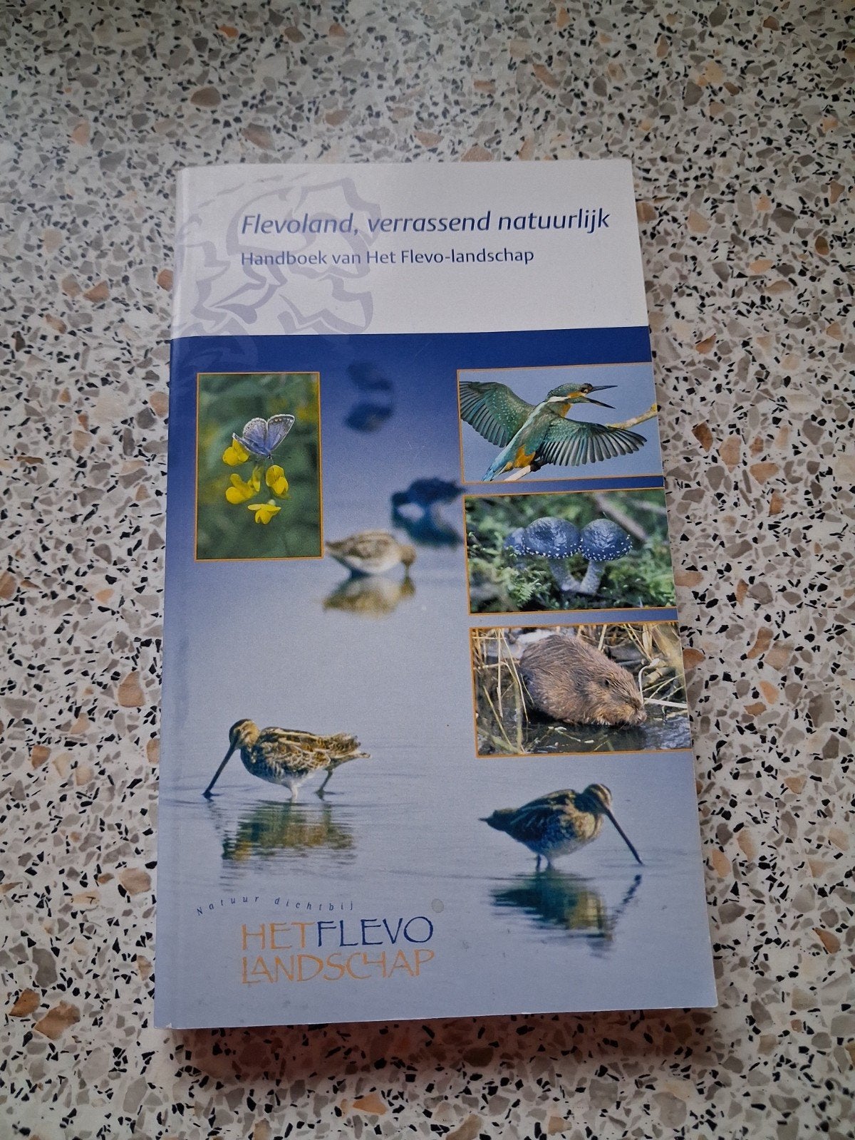 Flevoland, verrassend natuurlijk ., Ophalen of Verzenden, Zo goed als nieuw, Natuur algemeen, Onbekend