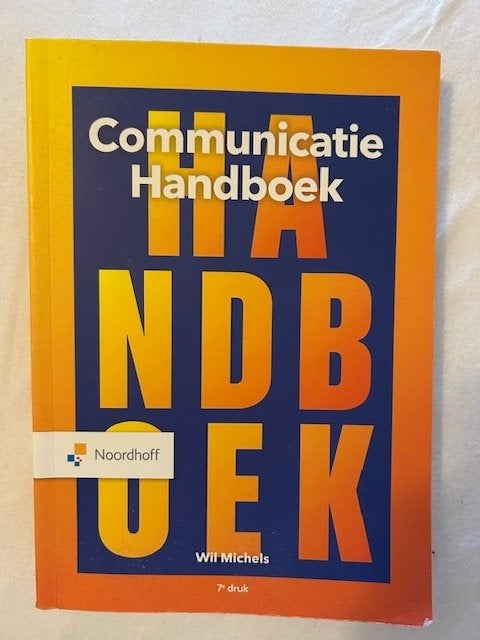 Communicatie handboek (Wil Michels), Boeken, Studieboeken en Cursussen, Gelezen, Noordhoff, Beta, HBO