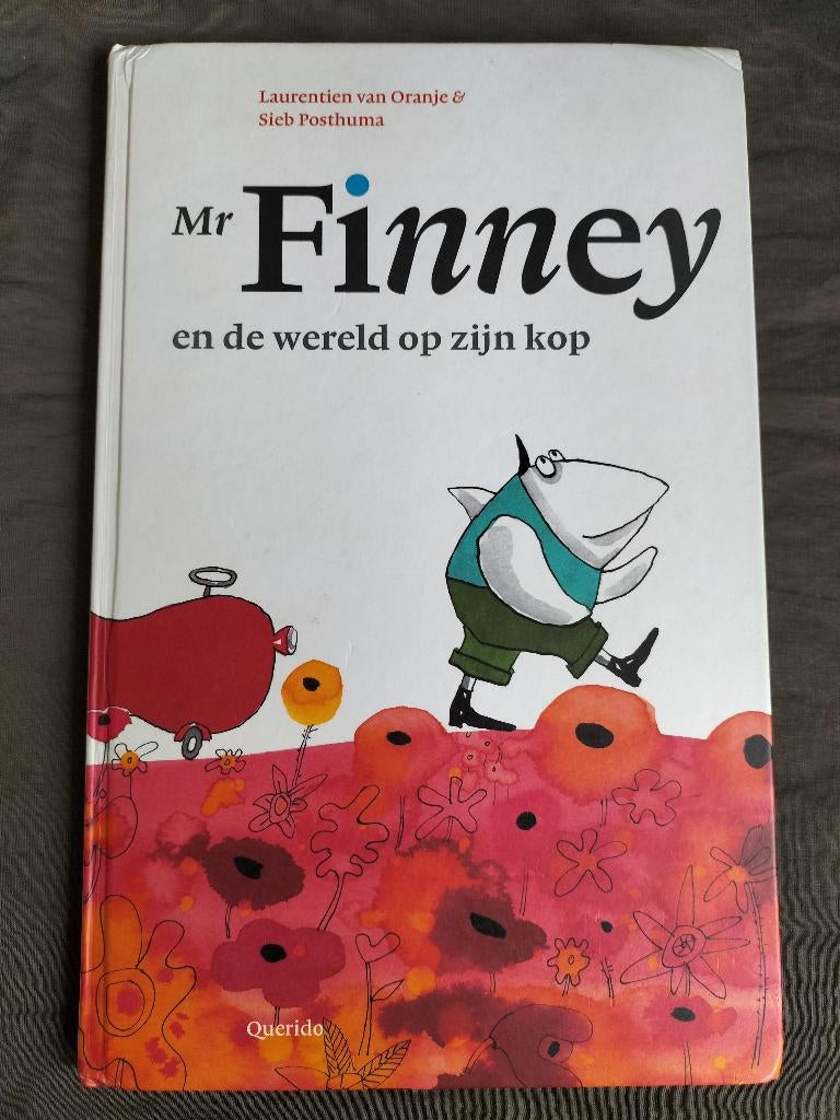 Laurentien van Oranje - Mr. Finney en de wereld op zijn kop, Fictie algemeen, Jongen of Meisje, Ophalen of Verzenden, Zo goed als nieuw