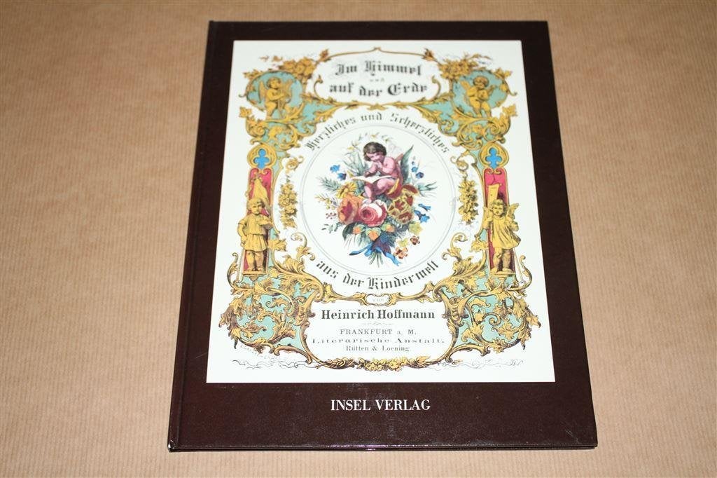 Im Himmel und auf der Erde - Heinrich Hoffmann, Ophalen of Verzenden, Zo goed als nieuw