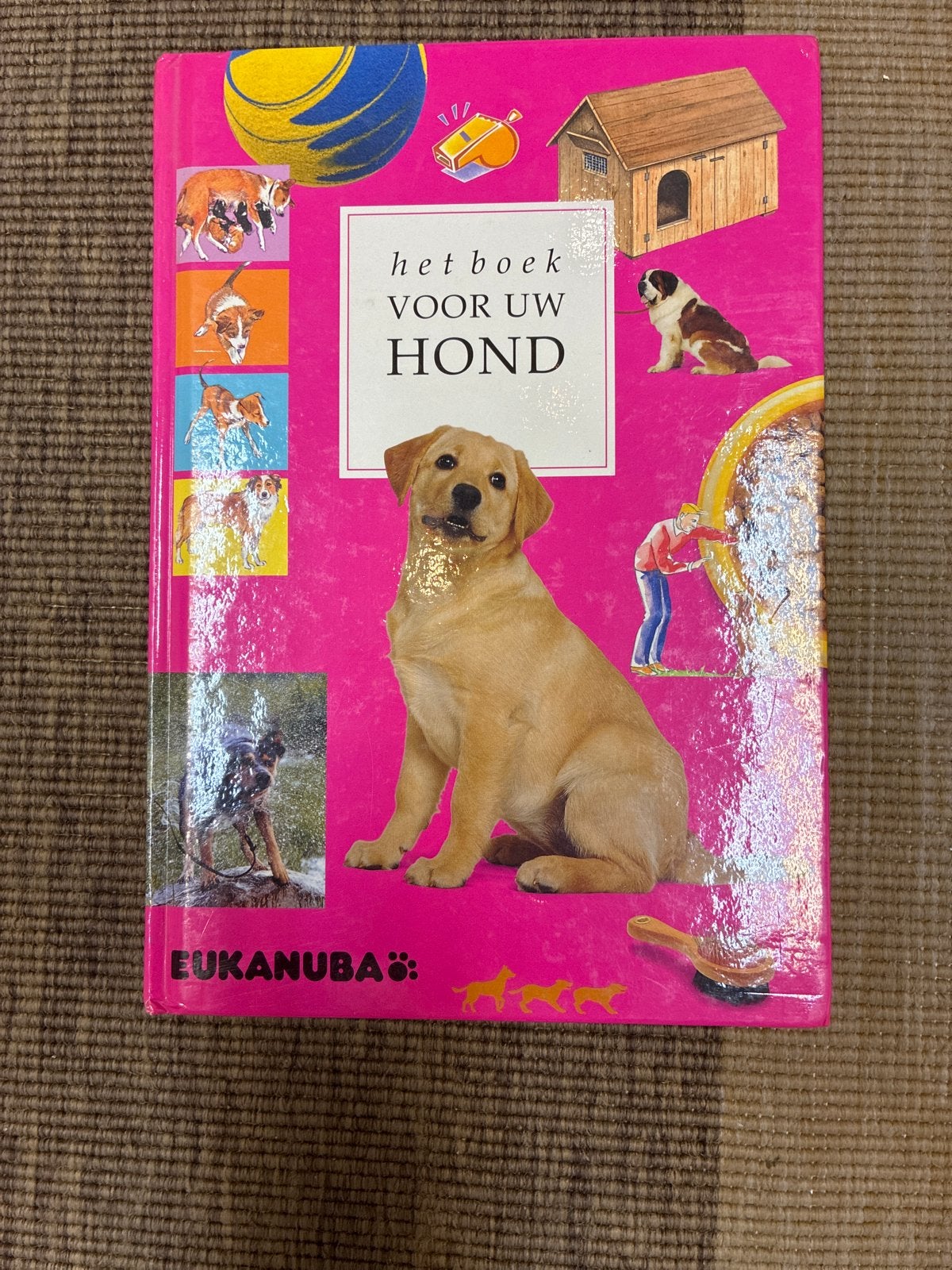 Het boek voor uw hond - Eukanuba, Ophalen of Verzenden, Zo goed als nieuw, Honden