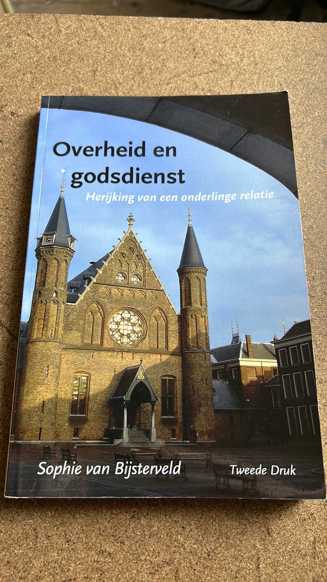 Overheid en Godsdienst - sophie van Bijsterveld, Ophalen of Verzenden, Zo goed als nieuw, Nederland