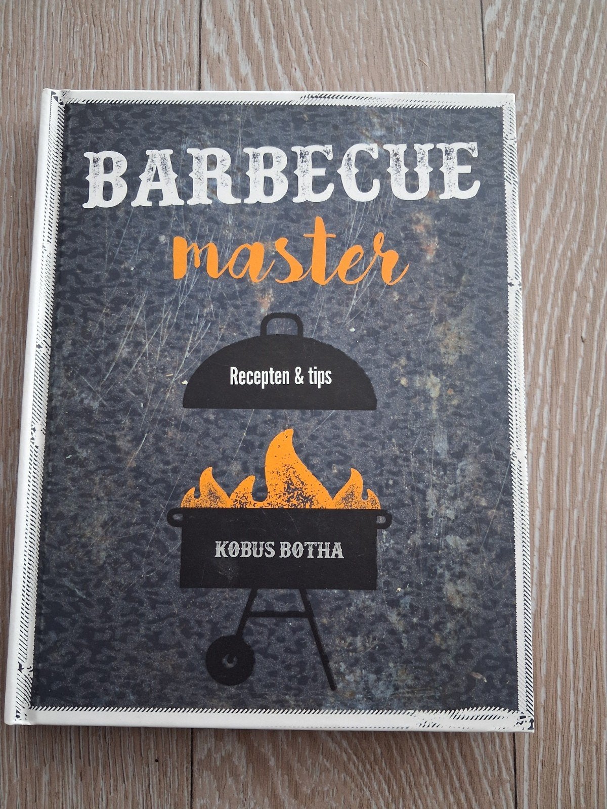 Barbecue Master - Recepten & Tips - Splinternieuw Boek, Boeken, Kobus Botha, Hoofdgerechten, Nieuw, Ophalen of Verzenden