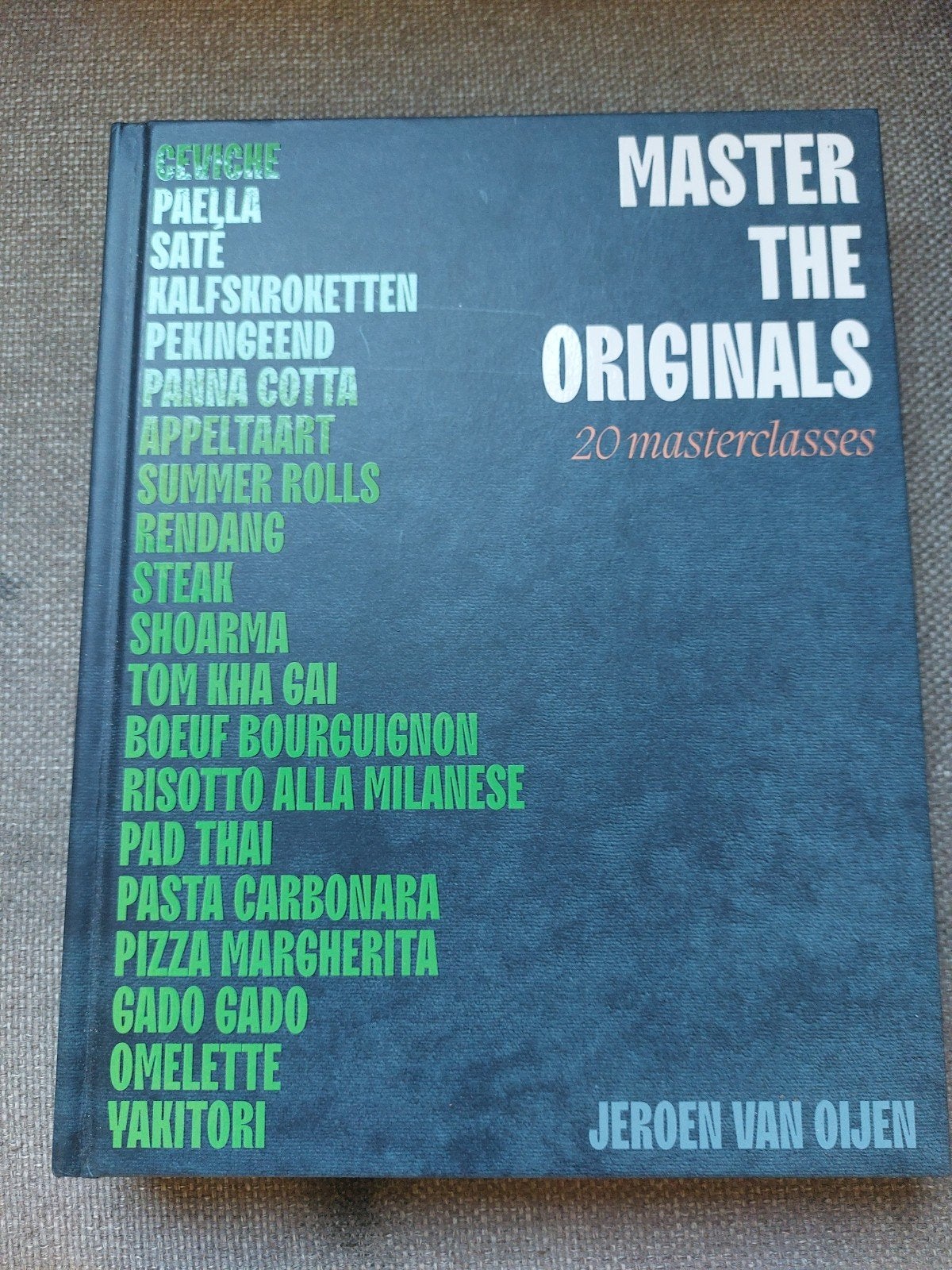 Master the Originals - Kookboek Jeroen van Oijen, Boeken, Ophalen, Voorgerechten en Soepen, Jeroen van Oijen, Zo goed als nieuw