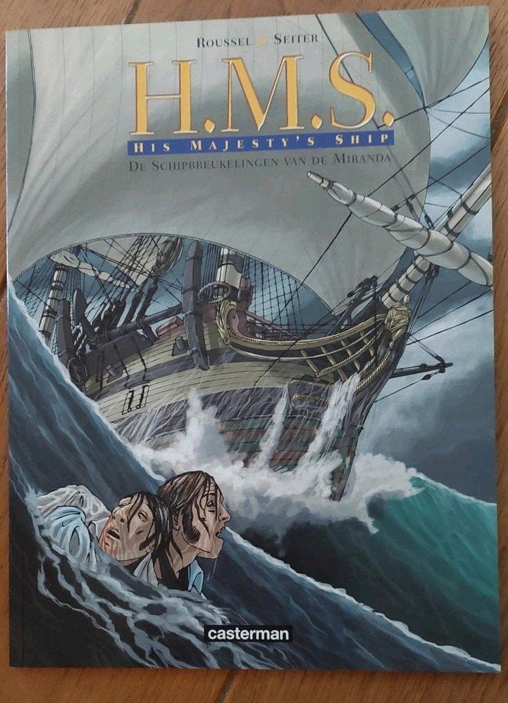 H.M.S. His Majesty's Ship - De Schipbreukelingen van de Mira, Eén stripboek, Ophalen of Verzenden, Zo goed als nieuw, Roussel, Seiter