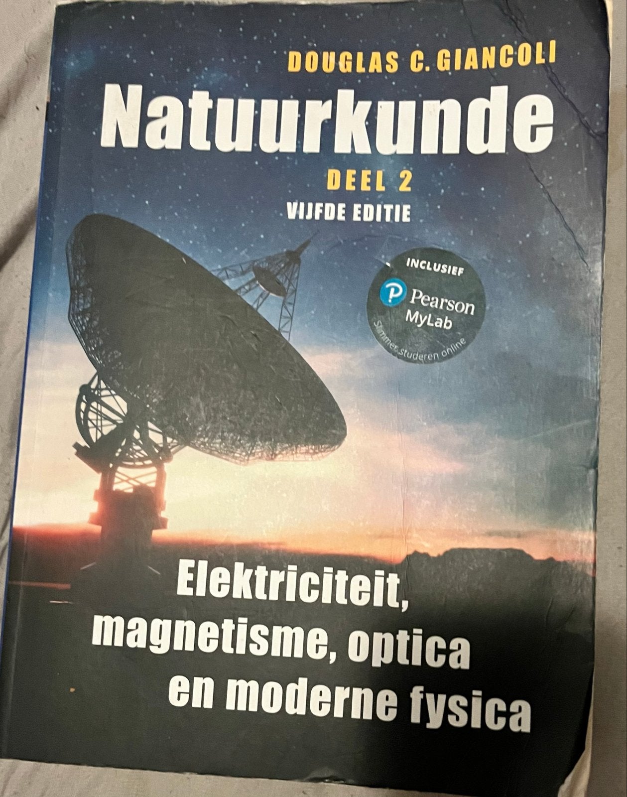 Natuurkunde Deel 2 - Elektriciteit, Magnetisme, Optica, Ophalen of Verzenden, Beta, Gelezen, HBO