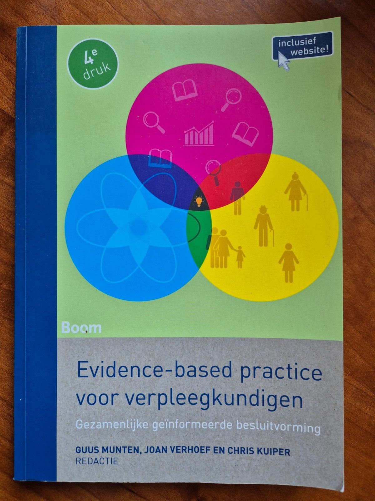 Evidence-based practice voor verpleegkundigen 4e druk, Ophalen of Verzenden, Zo goed als nieuw, HBO, Guus Munten, Joan Verhoef en Chris Kuiper