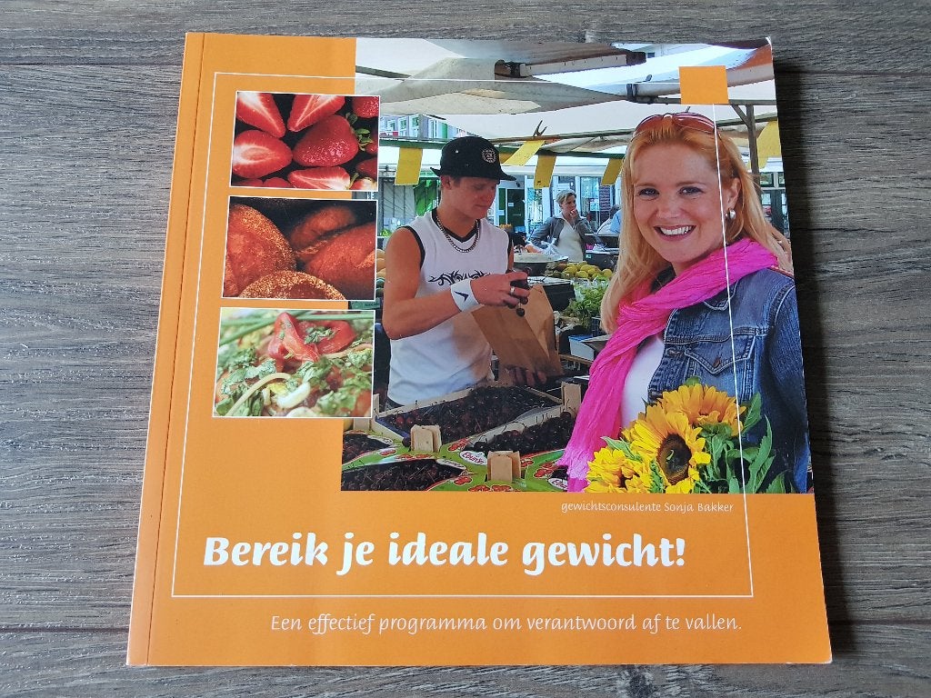 Boek : Bereik je ideale gewicht -- Sonja Bakker, Ophalen of Verzenden, Zo goed als nieuw, Dieet en Voeding, Sonja Bakker