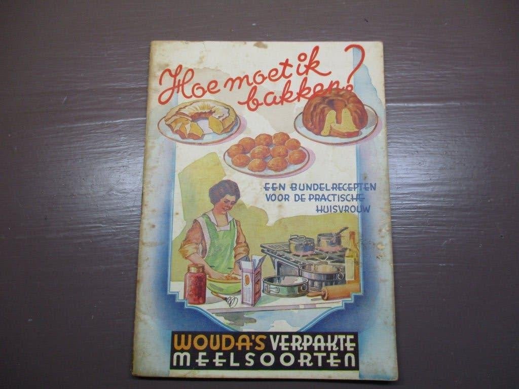 Hoe moet ik bakken? – Wouda’s verpakte meelsoorten, Boeken, Ophalen of Verzenden, Gelezen