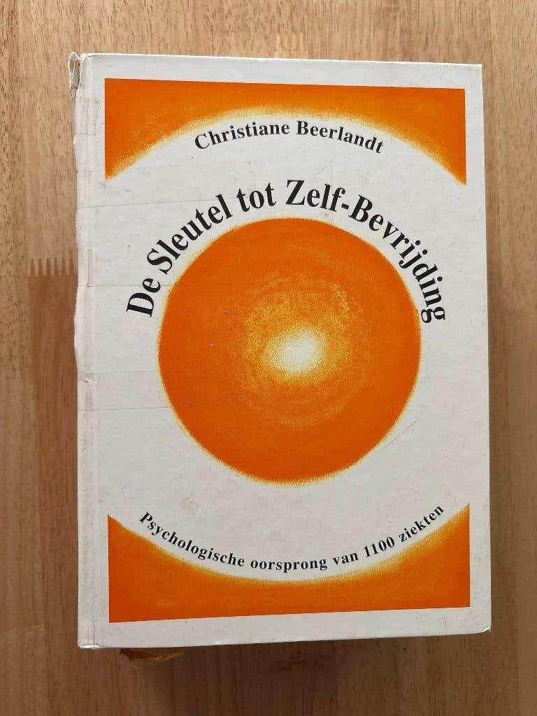De Sleutel Tot Zelfbevrijding | Christiane Beerlandt, Boeken, Ophalen of Verzenden, Gelezen, Christiane Beerlandt