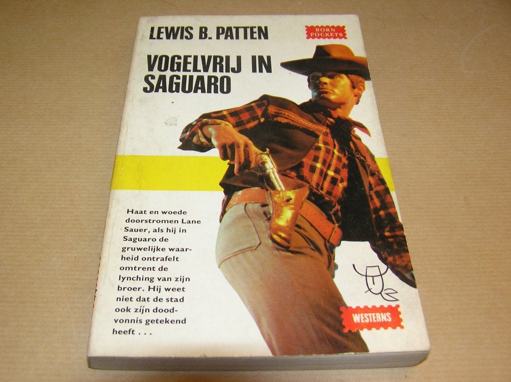 Vogelvrij in Saguaro -Lewis B. Patten, Ophalen of Verzenden, Gelezen, Lewis B. Patten