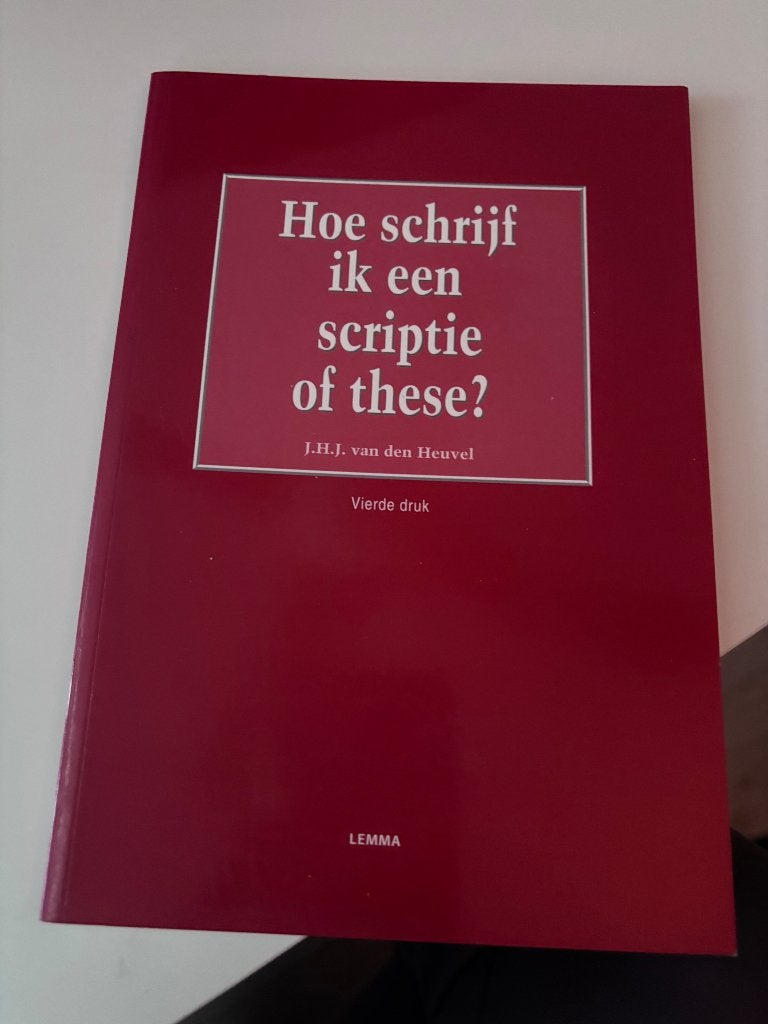Hoe schrijf ik een scriptie of these?, Ophalen of Verzenden, Beta, Zo goed als nieuw, HBO