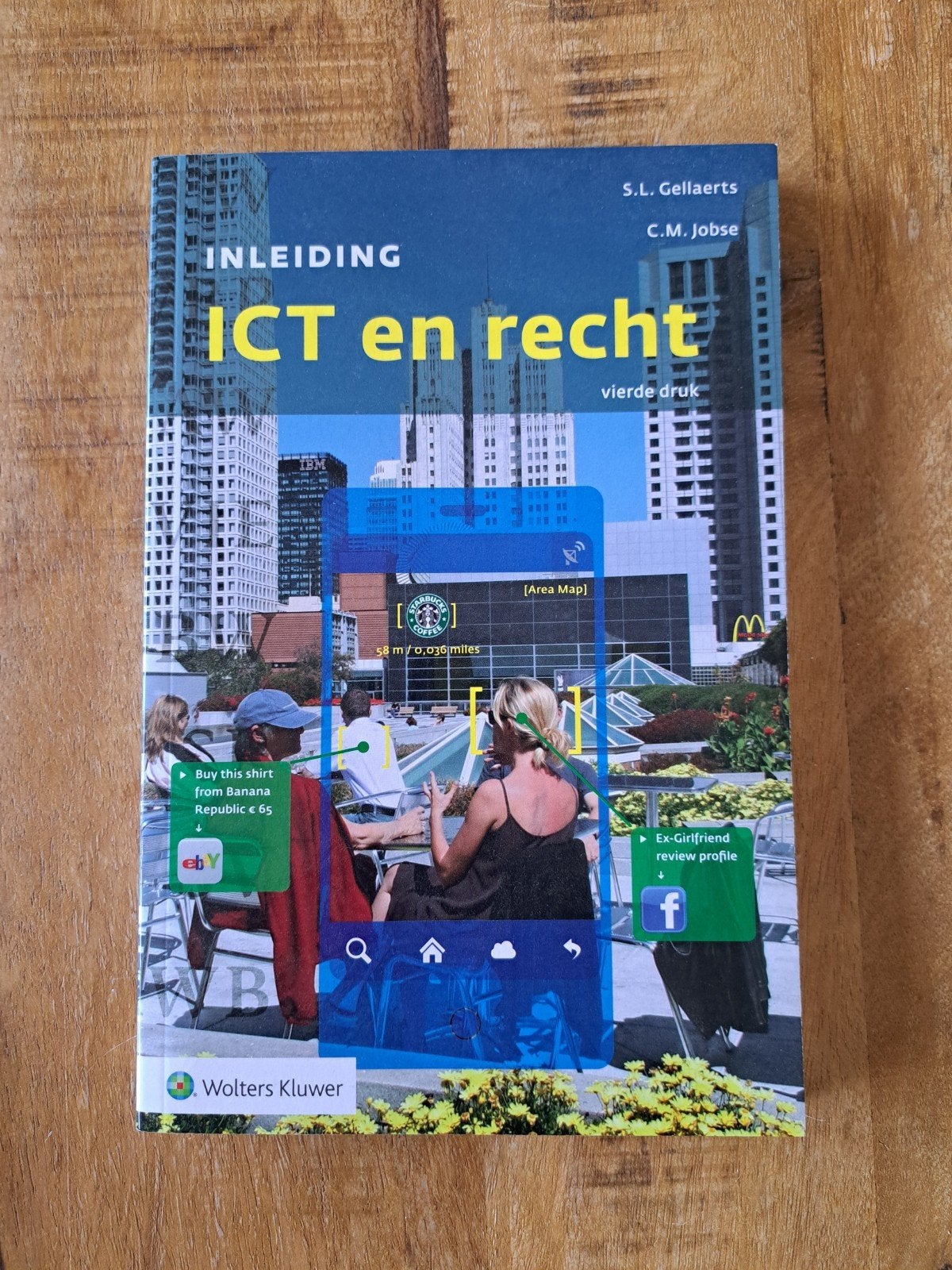 Inleiding ICT en recht - Vierde druk, Ophalen of Verzenden, Zo goed als nieuw, S.L. Gellaerts, C.M. Jobse