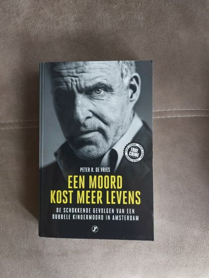 Een moord kost meer levens door Peter R. de Vries, Boeken, Overige, Peter R. de Vries, Ophalen of Verzenden, Zo goed als nieuw